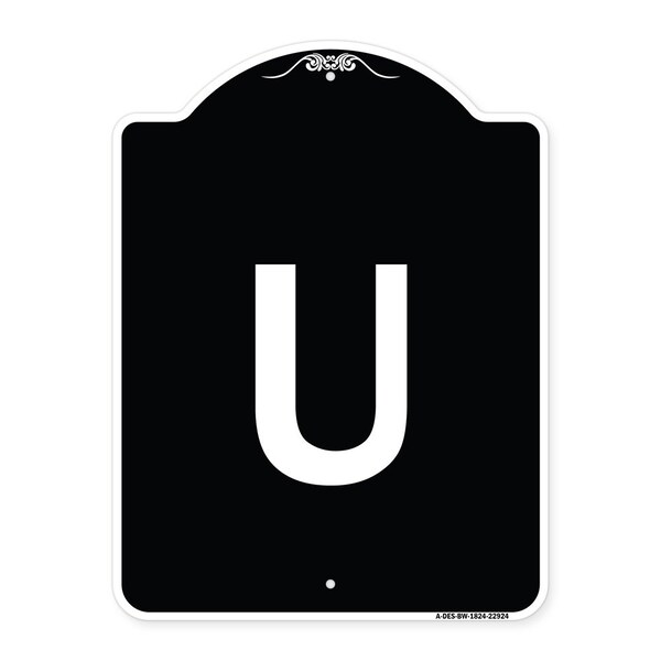 Signmission Sign with Letter U Heavy-Gauge Aluminum Architectural Sign, 24" x 18", BW-1824-22924 A-DES-BW-1824-22924 - main